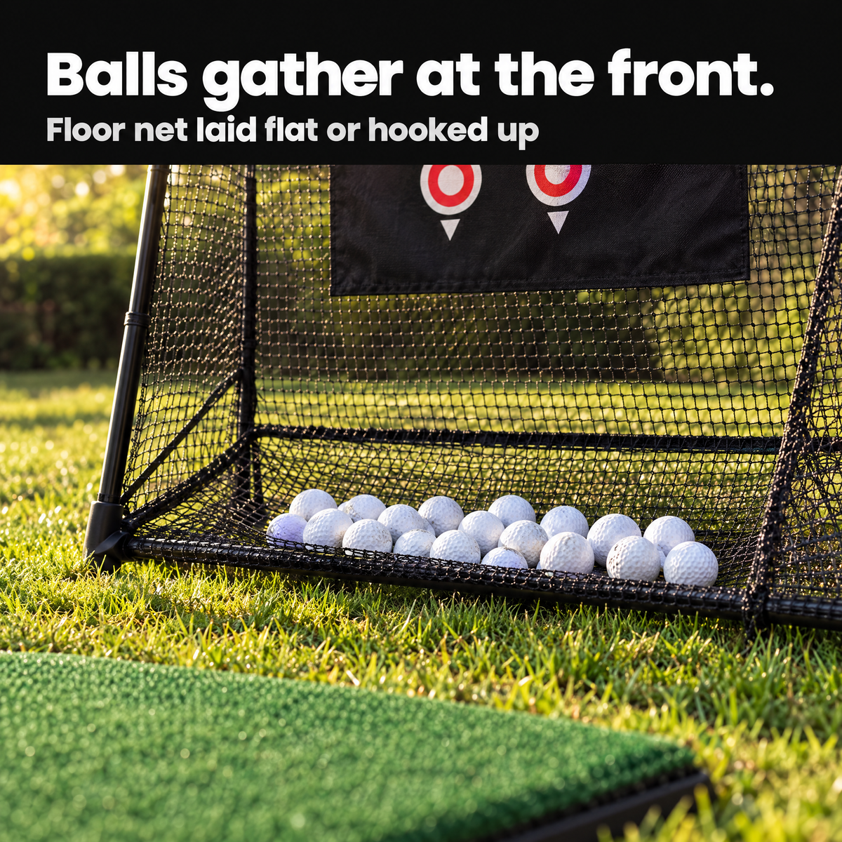 Balls gather in the floor net at the front of the net