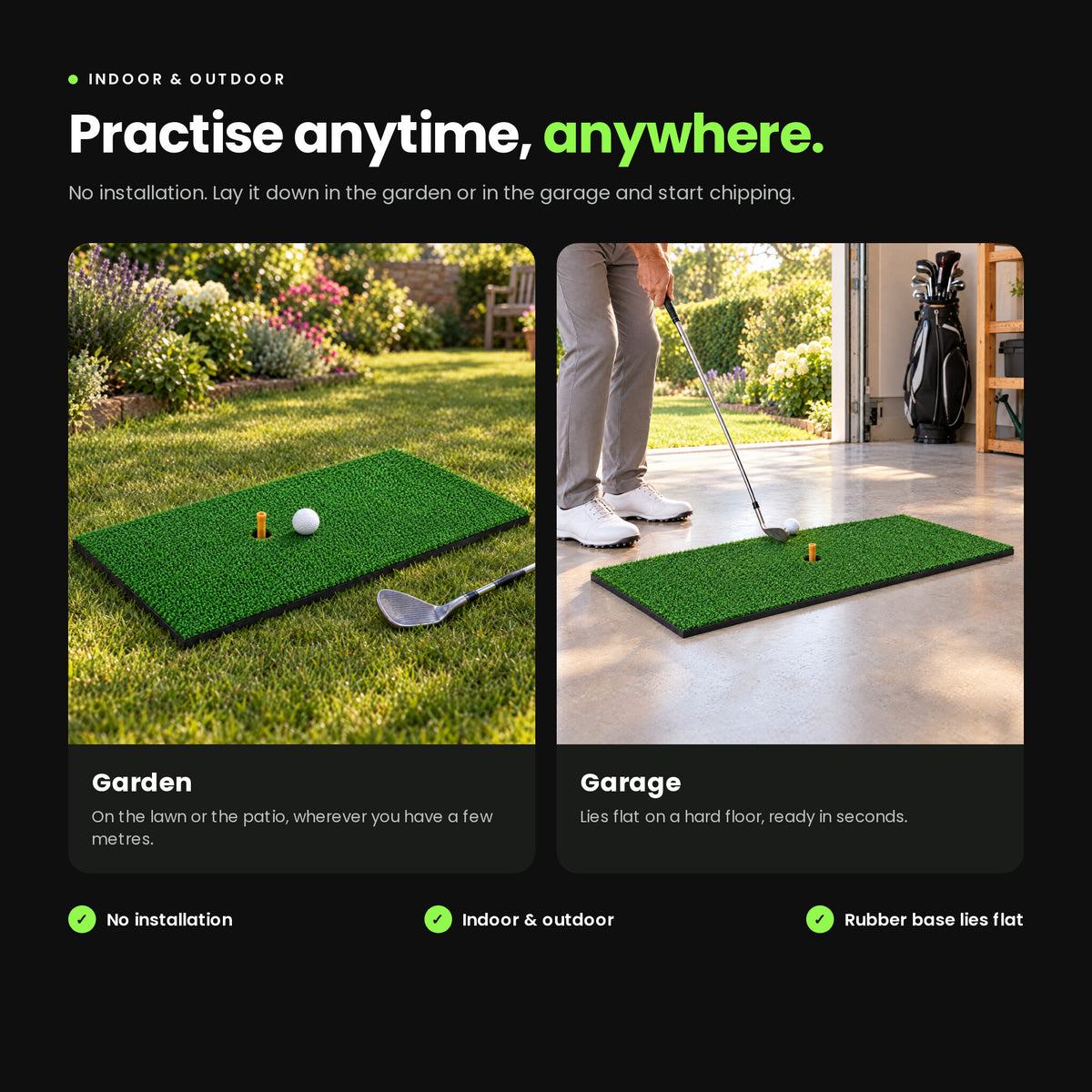 Practise anytime, anywhere: the Single Turf mat in the garden and in the garage, no installation